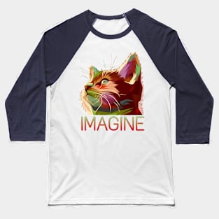 Kitty Cat with IMAGINE Baseball T-Shirt